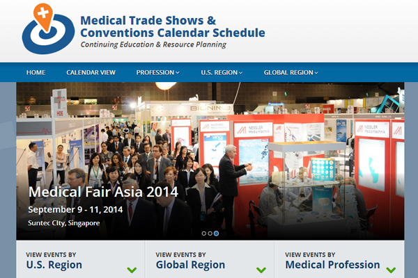 The calendar is a continually-updating guide to medical trade shows and conventions in the United States and around the world.