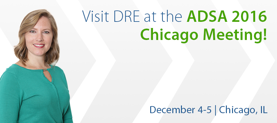 Visit DRE at the ADSA 2016 Chicago Meeting